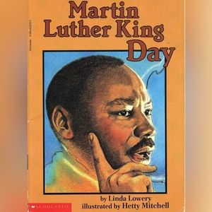 Martin Luther King JR. Day | by Linda Lowery